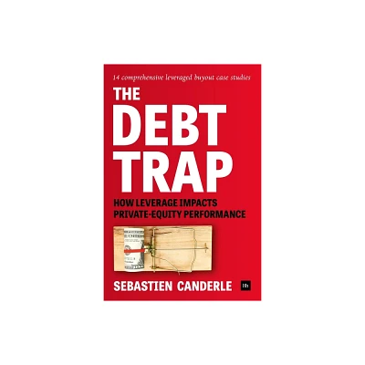 The Debt Trap - by Sebastien Canderle (Hardcover)