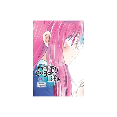 Happy Sugar Life, Vol. 9 - by Tomiyaki Kagisora (Paperback)