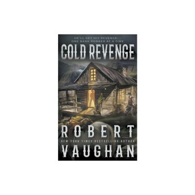 Cold Revenge - by Robert Vaughan (Paperback)