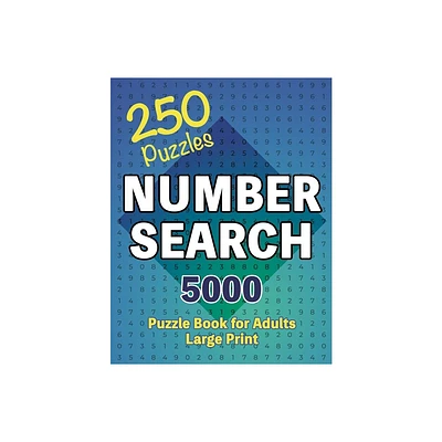 Number Search Puzzle Book 250 Games - by Cs Puzzle Books (Paperback)