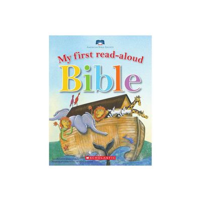 My First Read Aloud Bible - by Mary Batchelor & Penny Boshoff (Hardcover)