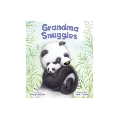 Grandma Snuggles - by Glenys Nellist (Board Book)