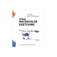 Urban Watercolor Sketching - by Felix Scheinberger (Paperback)