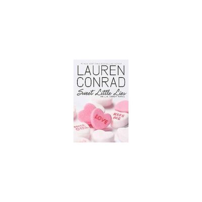 Sweet Little Lies (Paperback) by Lauren Conrad