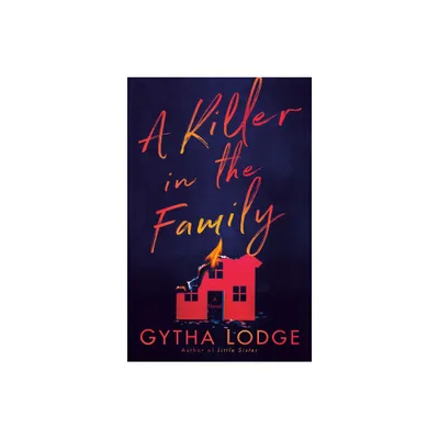 A Killer in the Family - (Jonah Sheens Detective) by Gytha Lodge (Paperback)