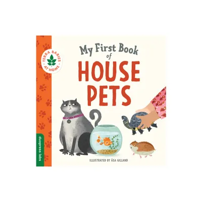 My First Book of House Pets - (Terra Babies at Home) by Duopress Labs (Board Book)