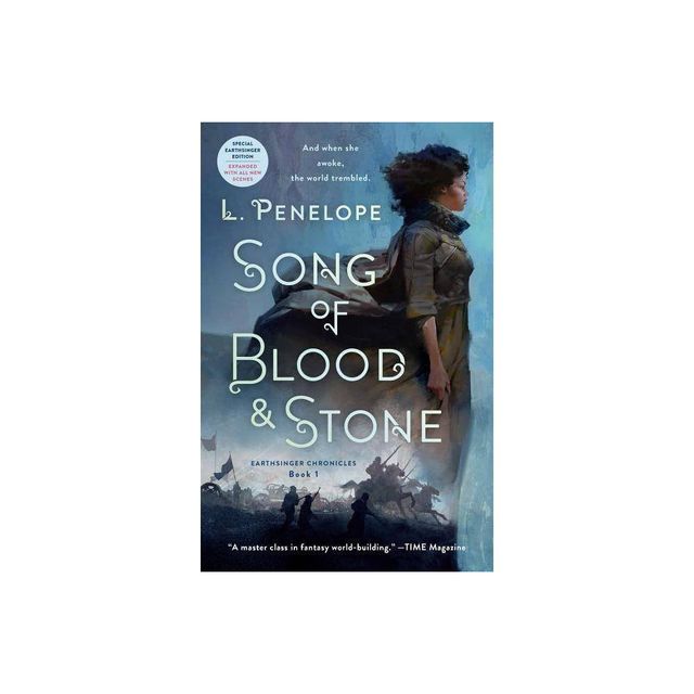 Song of Blood & Stone - (Earthsinger Chronicles) by L Penelope (Paperback)