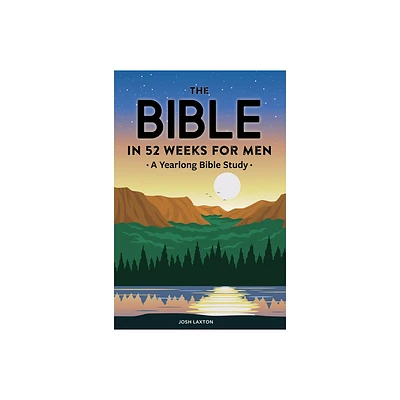 The Bible in 52 Weeks for Men