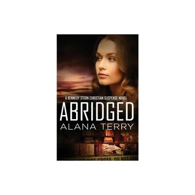 Abridged - by Alana Terry (Paperback)