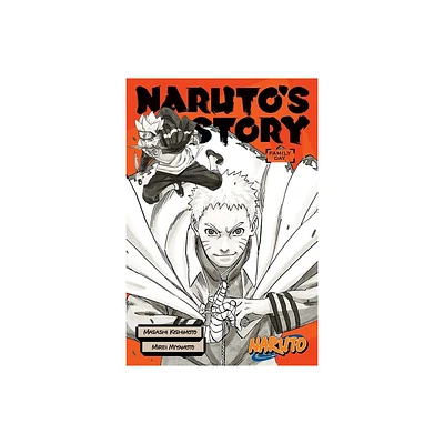 Naruto: Narutos Story--Family Day - (Naruto Novels) by Mirei Miyamoto (Paperback)