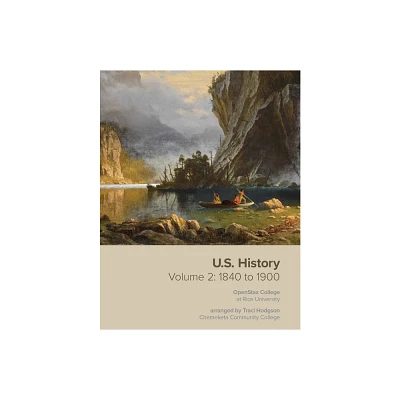 Us History: 1840 to 1900 - (Paperback)