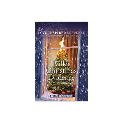 Killer Christmas Evidence - (Deputies of Anderson County) Large Print by Sami A Abrams (Paperback)