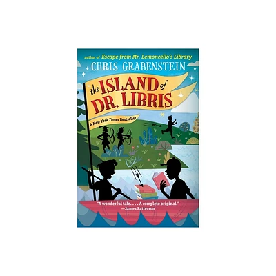 The Island of Dr. Libris - by Chris Grabenstein (Paperback)