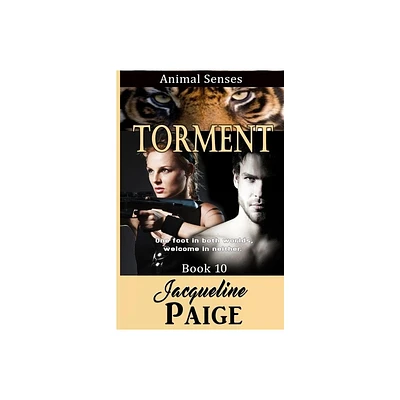 Torment - (Animal Senses) by Jacqueline Paige (Paperback)