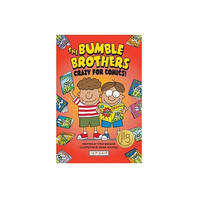 The Bumble Brothers: Crazy for Comics (Bumble Brothers #1