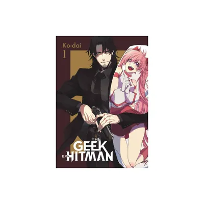 The Geek Ex-Hitman, Vol. 1 - by Ko-Dai (Paperback)