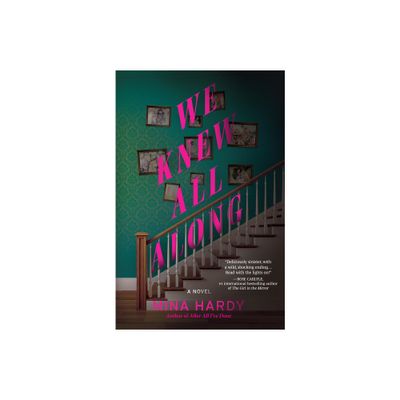 We Knew All Along - by Mina Hardy (Paperback)