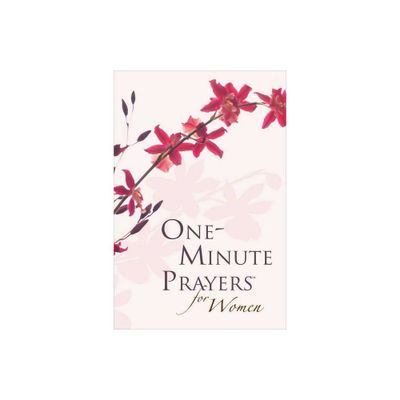 One-Minute Prayers for Women Gift Edition - by Hope Lyda (Hardcover)