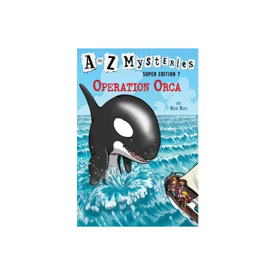 A to Z Mysteries Super Edition #7 - by Ron Roy (Paperback)