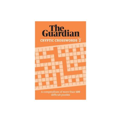 Cryptic Crosswords 2 - (Guardian Puzzles) by The Guardian (Paperback)