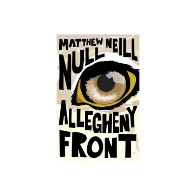 Allegheny Front - (Mary McCarthy Prize in Short Fiction) by Matthew Neill Null (Paperback)