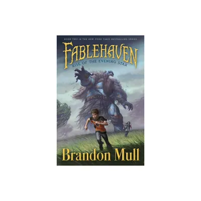 Rise of the Evening Star (Fablehaven) (Reprint) (Paperback) by Brandon Mull