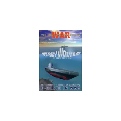 Grey Wolves: U-Boats 1939-1941 (DVD)(2005)