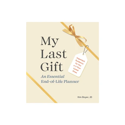 My Last Gift - by Kim Boyer (Hardcover)