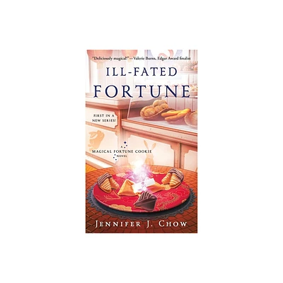 Ill-Fated Fortune - (Magical Fortune Cookie) by Jennifer J Chow (Paperback)