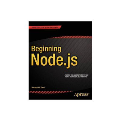 Beginning Node.Js - by Basarat Syed (Paperback)