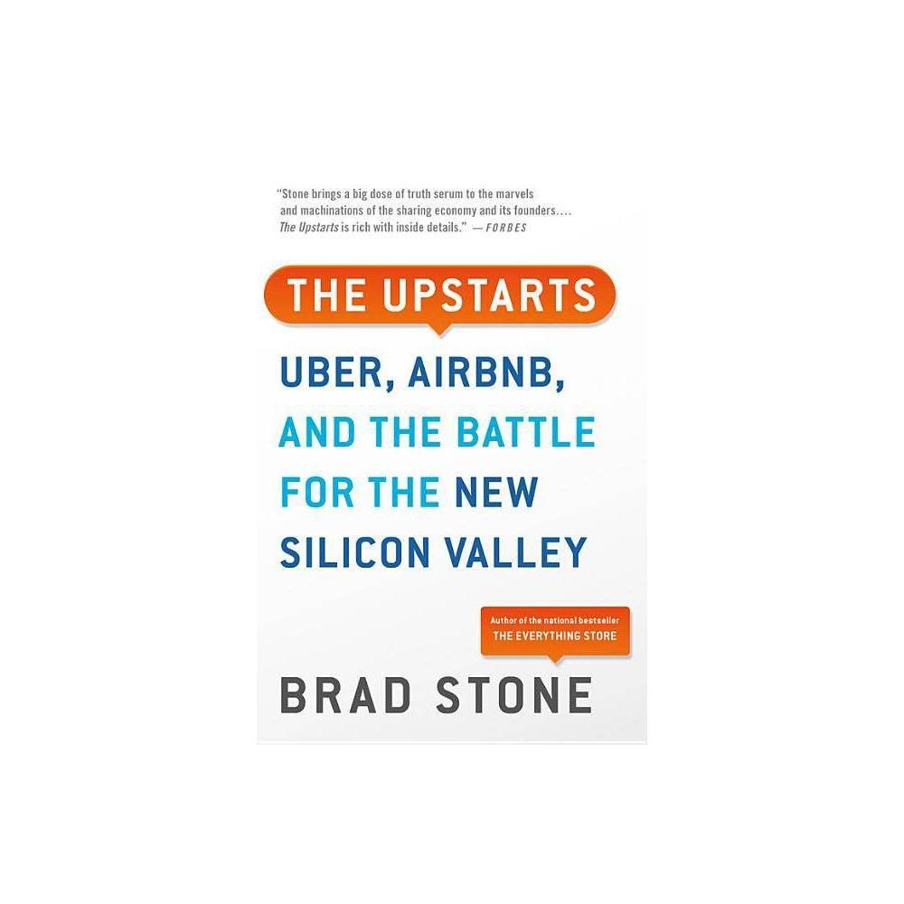 The Upstarts - by Brad Stone (Paperback)