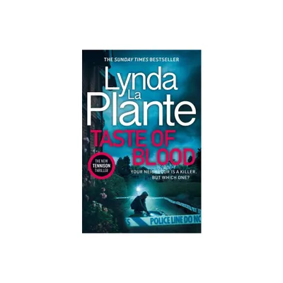 A Taste of Blood - (Jane Tennison Thriller) by Lynda La Plante (Paperback)