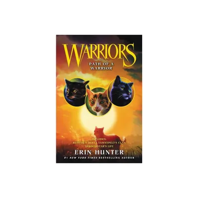 Path of a Warrior - (Warriors Novella) by Erin Hunter (Paperback)