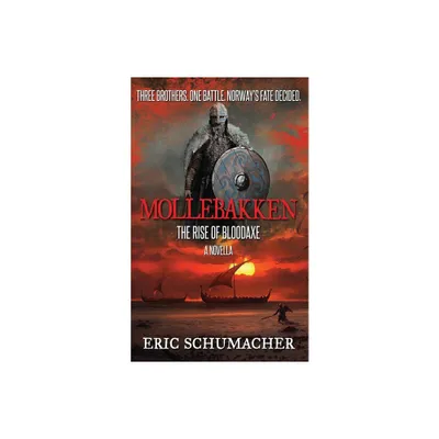 Mollebakken - A Viking Age Novella - by Eric Schumacher (Paperback)