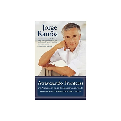 Atravesando Fronteras - by Jorge del Rayo Ramos (Paperback)