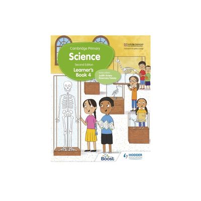 Cambridge Primary Science Learners Book 4 Second Edition - by Rosemary Feasey & Deborah Herridge & Helen Lewis (Paperback)