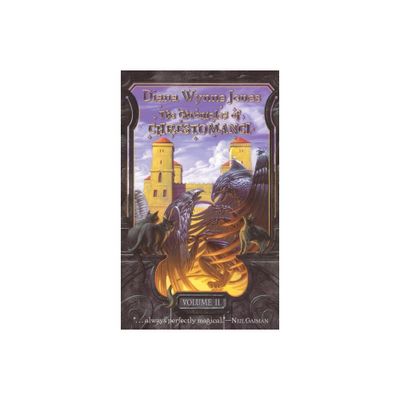 Chronicles of Chrestomanci, Volume 2 - by Diana Wynne Jones (Paperback)