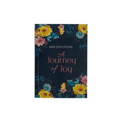 Mini Devotions: A Journey of Joy - (Paperback)