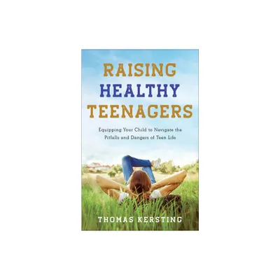 Raising Healthy Teenagers