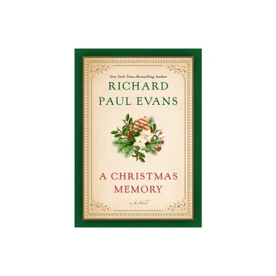 A Christmas Memory - by Richard Paul Evans (Hardcover)