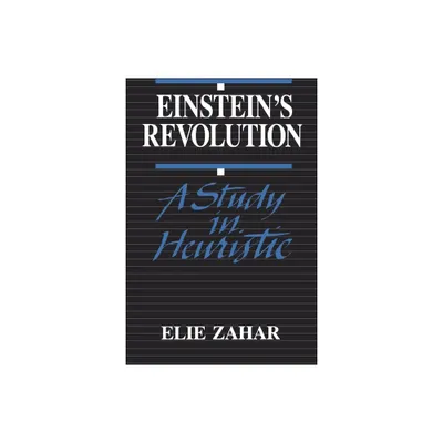 Einsteins Revolution - by Elie Zahar (Paperback)