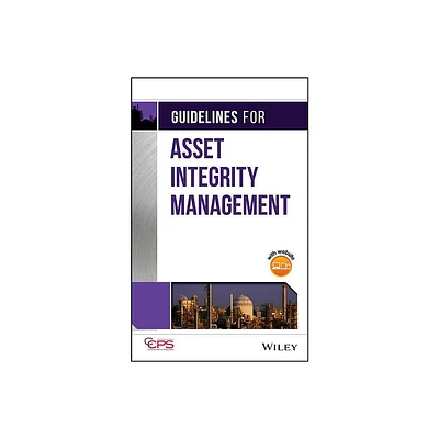 Guidelines for Asset Integrity Management - (Hardcover)