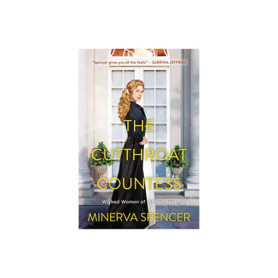 The Cutthroat Countess - (Wicked Women of Whitechapel) by Minerva Spencer (Paperback)