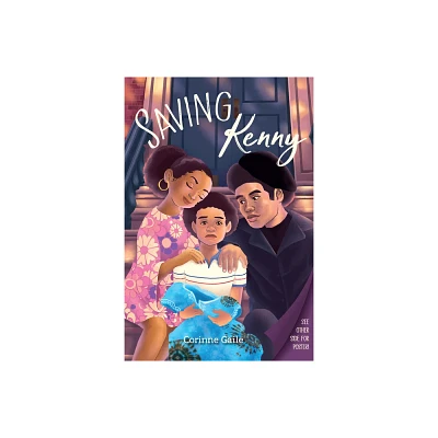 Saving Kenny - by Corinne Gaile (Hardcover)