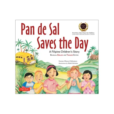 Pan de Sal Saves the Day - by Norma Olizon-Chikiamco (Paperback)