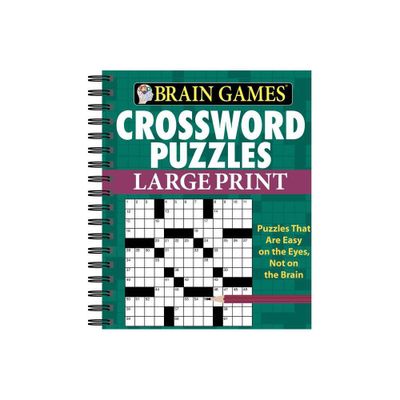 Brain Games - Crossword Puzzles - Large Print (Green) - by Publications International Ltd & Brain Games (Spiral Bound)