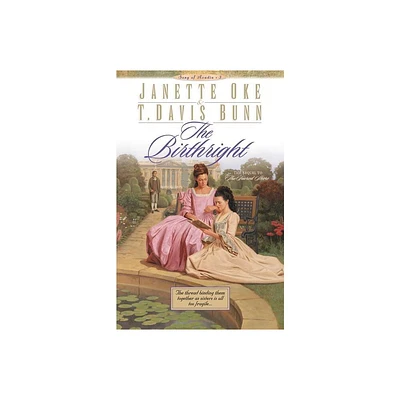 The Birthright - (Song of Acadia) by T Davis Bunn & Janette Oke (Paperback)