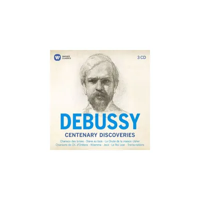 Claude Debussy - Debussy Centenary Discoveries (CD)