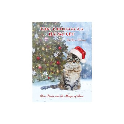 The Christmas Rescue - by Marie Motwani (Hardcover)