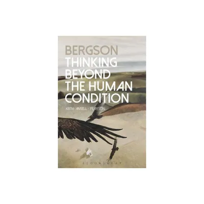 Bergson - by Keith Ansell-Pearson (Paperback)